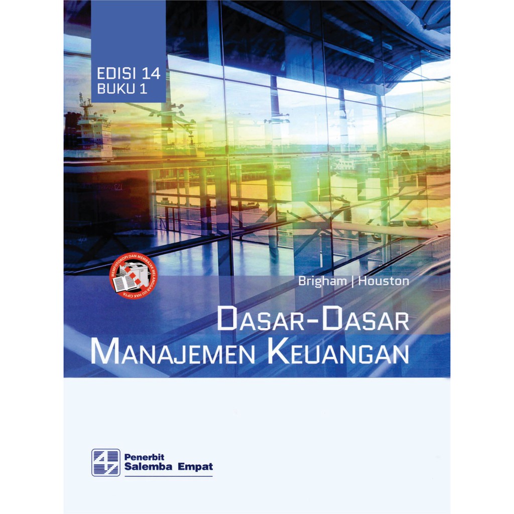 Dasar Dasar Manajemen Keuangan Brigham Edisi 14 Buku 1