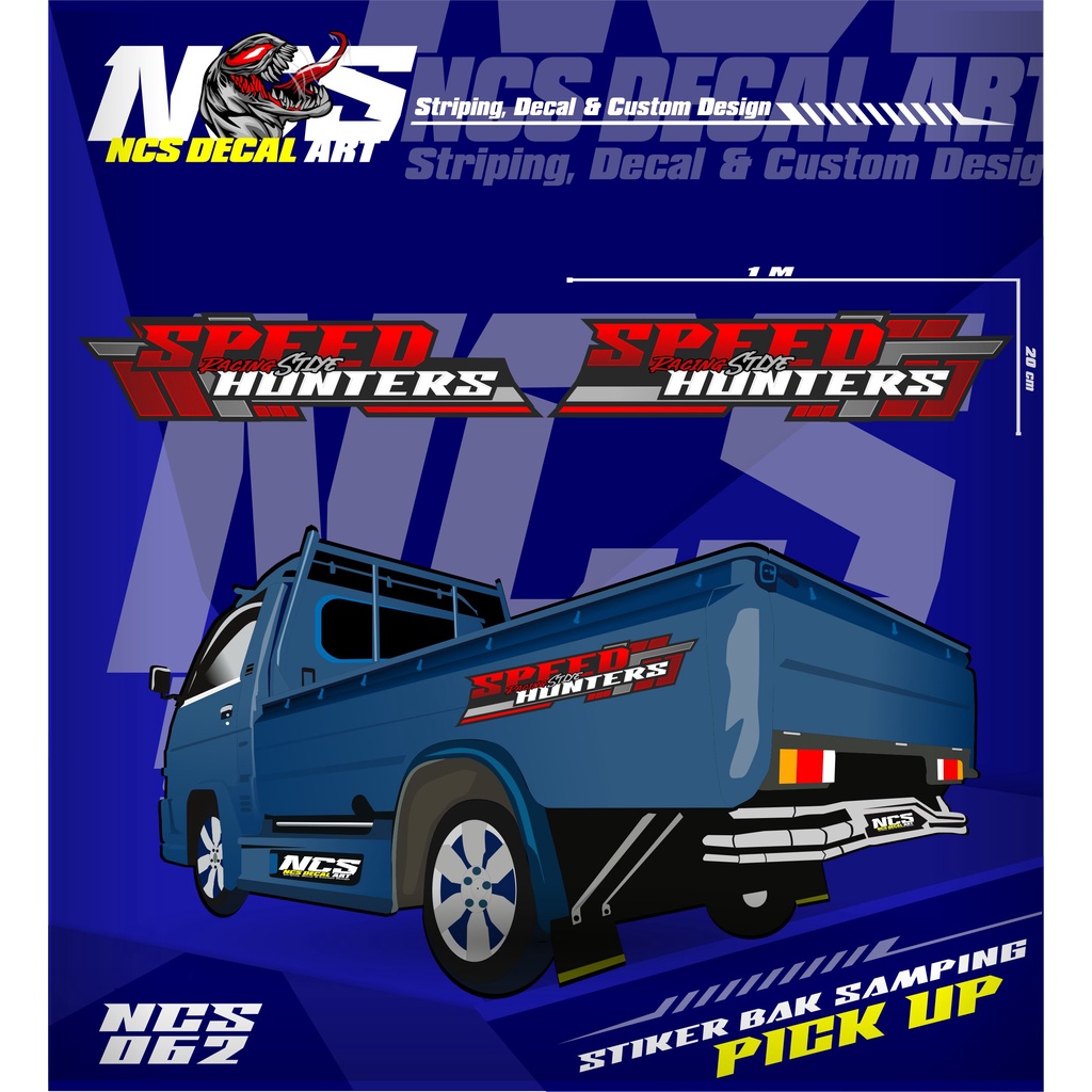 Stiker Bak Samping Pick Up L300 Stiker Vinyl Custom SPEED HUNTERS Stiker Variasi All Pick Up Carry /