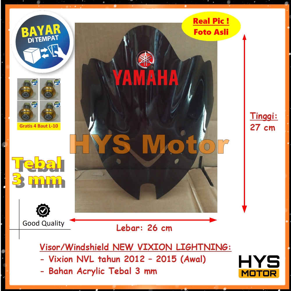 HYS Visor VIXION NVL Lama Tahun 2012 2013 2014 2015 Awal - Windshield Winsil Variasi Motor New Vixio