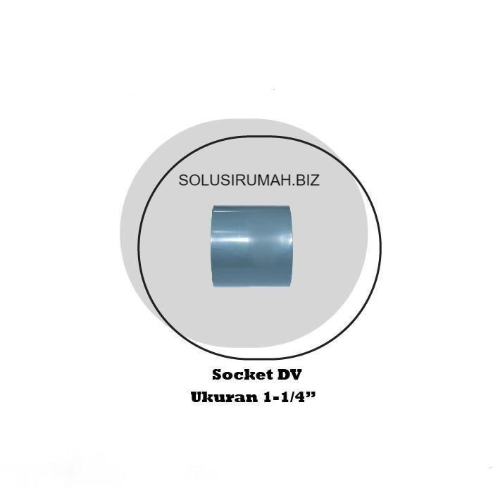 Sok socket PVC 1 1-4 sock 1 1/4 polos sambungan pipa air dv 1 1per4 in