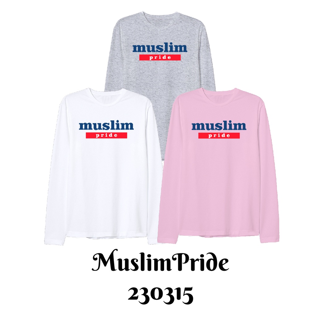 Baju Kaos Lengan Panjang Muslim Series MuslimPride Ready Bayi sampai Dewasa Bahan Katun Combed 30s