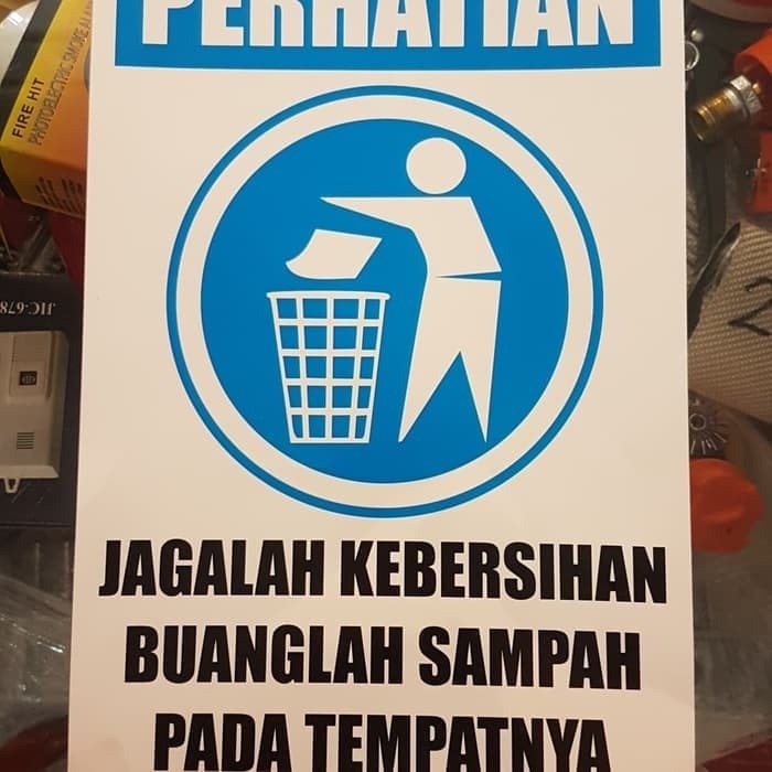 

SIGN STICKER JAGALAH KEBERSIHAN BUANGLAH SAMPAH PADA TEMPATNYA 20X15CM