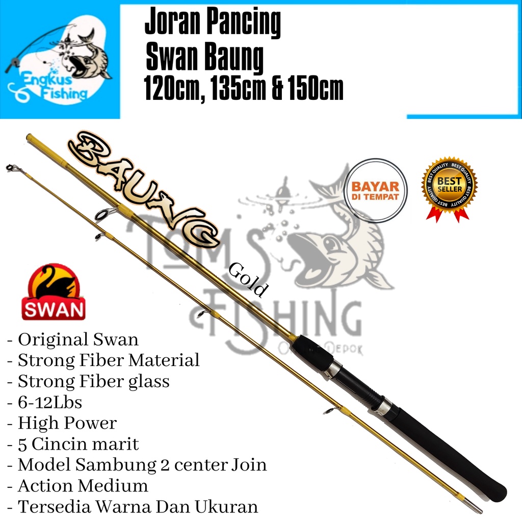 Joran Pancing Swan Baung 120cm - 150cm (6-12lbs) Fiber Solid Murah - Engkus Fishing