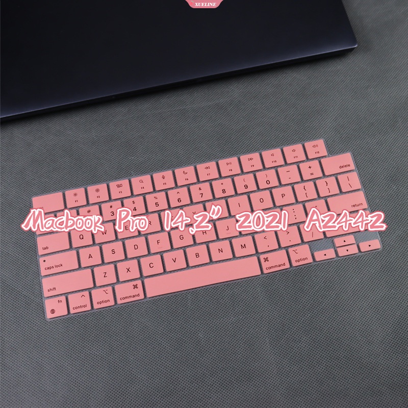 Untuk Macbook Pro 14.2 &quot;2021 A2442 Keyboard Film Tahan Debu Tahan Air Silikon Dicat Pelindung Cakupan Penuh Penutup Keyboard [ZXL]