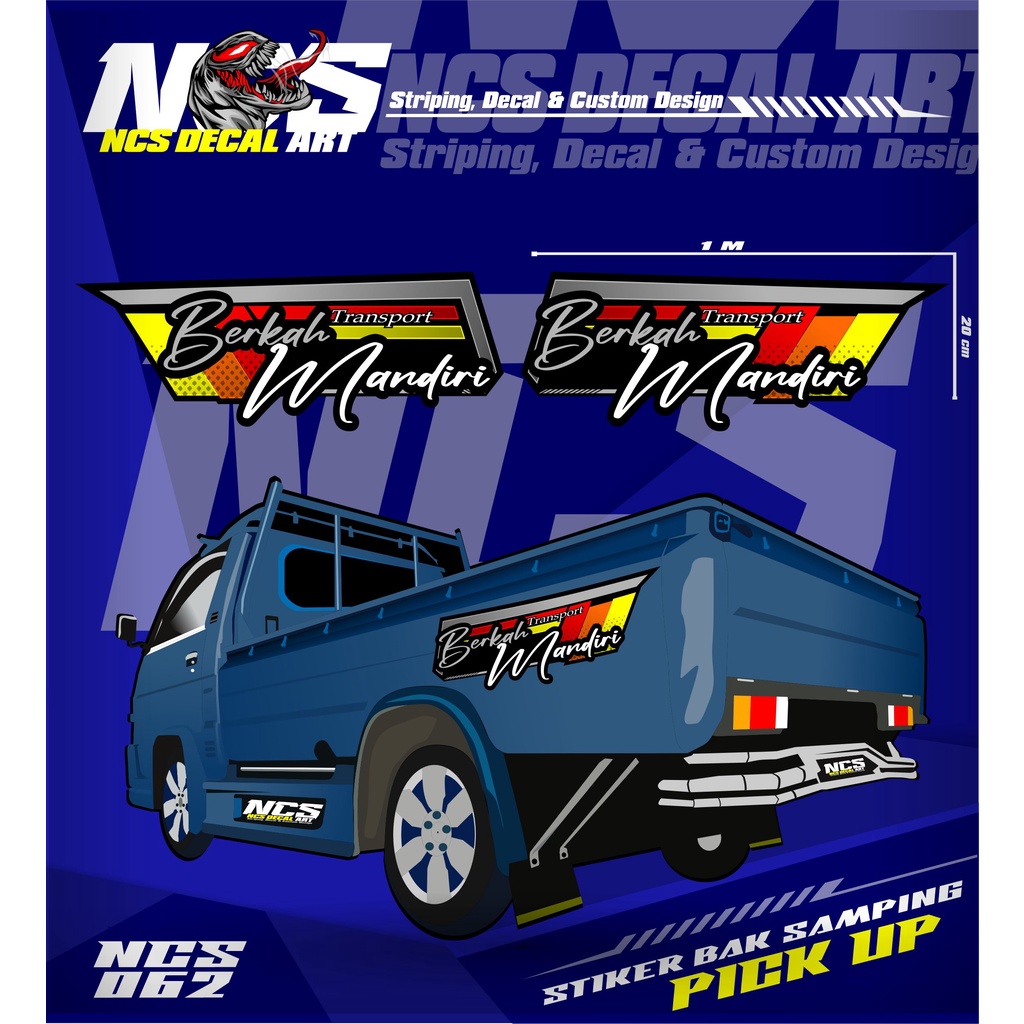 Stiker Bak Samping Pick Up L300 Stiker Vinyl Custom BERKAH MANDIRI Stiker Variasi All Pick Up Carry 