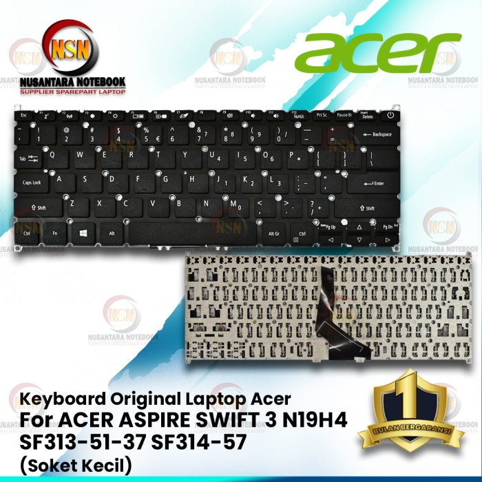 Keyboard Original Laptop Acer ASPIRE SWIFT 3 SF313 SF314 Soket Kecil