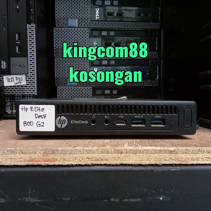 MINI PC HP ELITEDESK 800 G2 GEN 6 KOSONGAN NO PROC/RAM/HDD
KSP LAPTOP