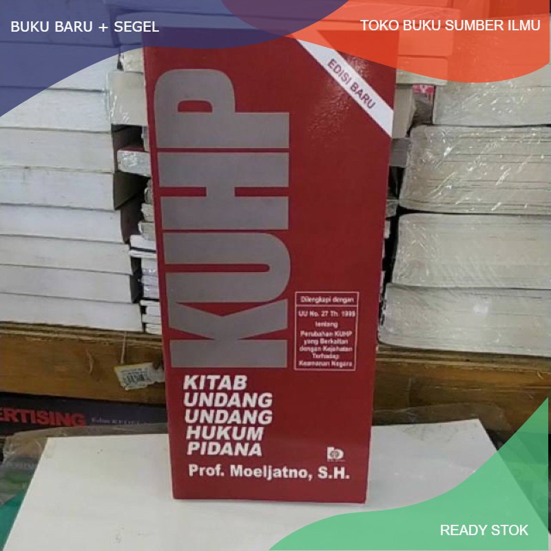 

T.B.S.I. Buku KUHP - Prof Moeljatno