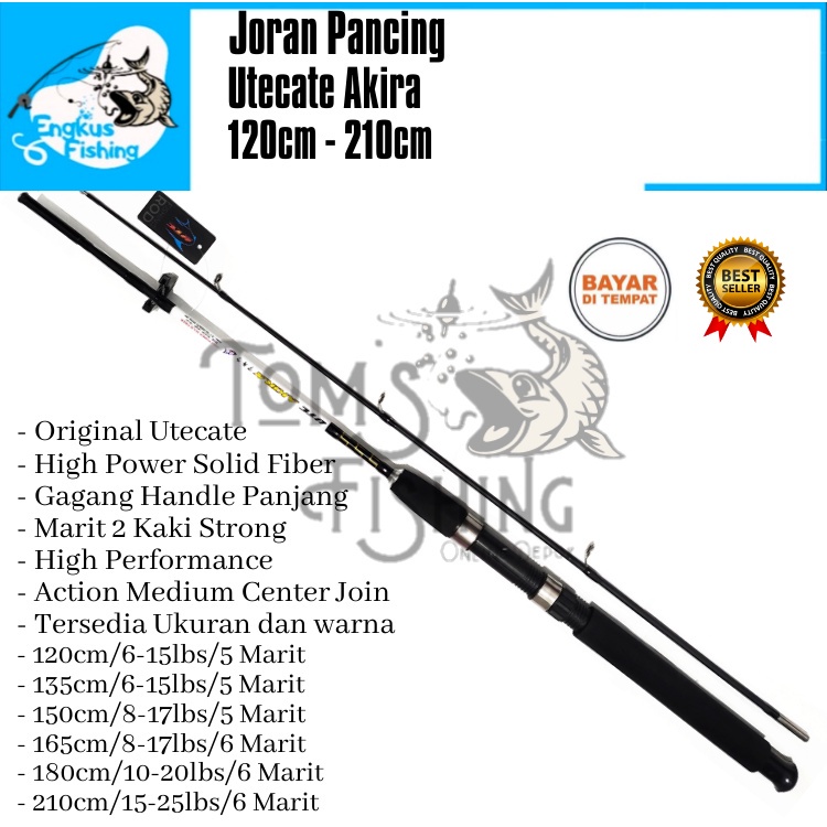 Joran Pancing UTC Utecate Akira 120cm - 210cm Fiber Solid (Medium) Murah Berkualitas - Engkus Fishing