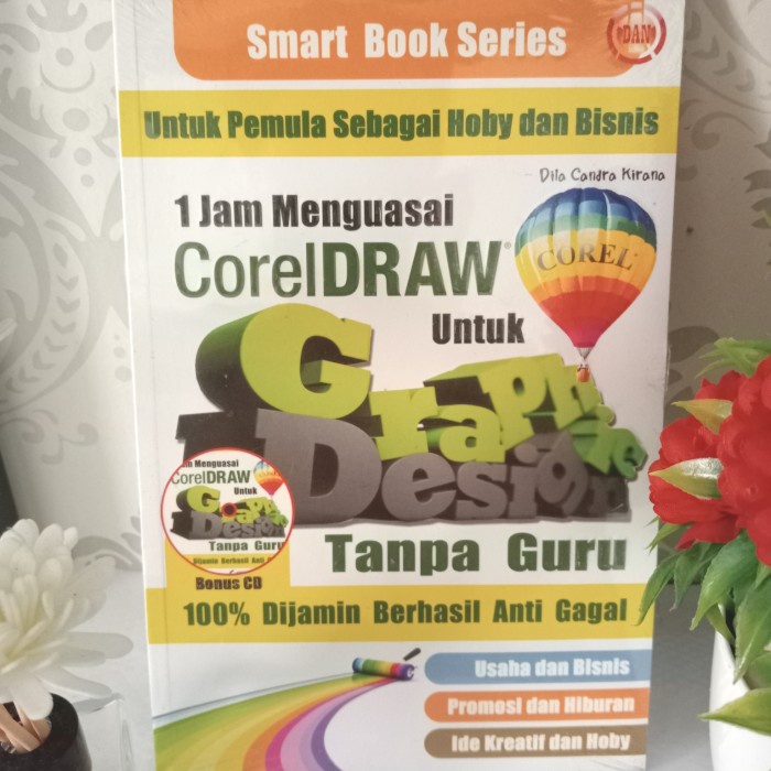 ORIGINAL BUKU 1 JAM MENGUASAI COREL DRAW UNTUK DESAIN GRAFIS