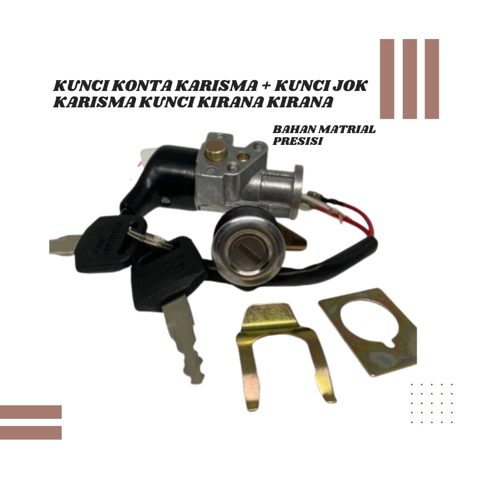 KUNCI KONTAK KARISMA + KUNCI JOK KARISMA KUNCI KIRANA KIRANA