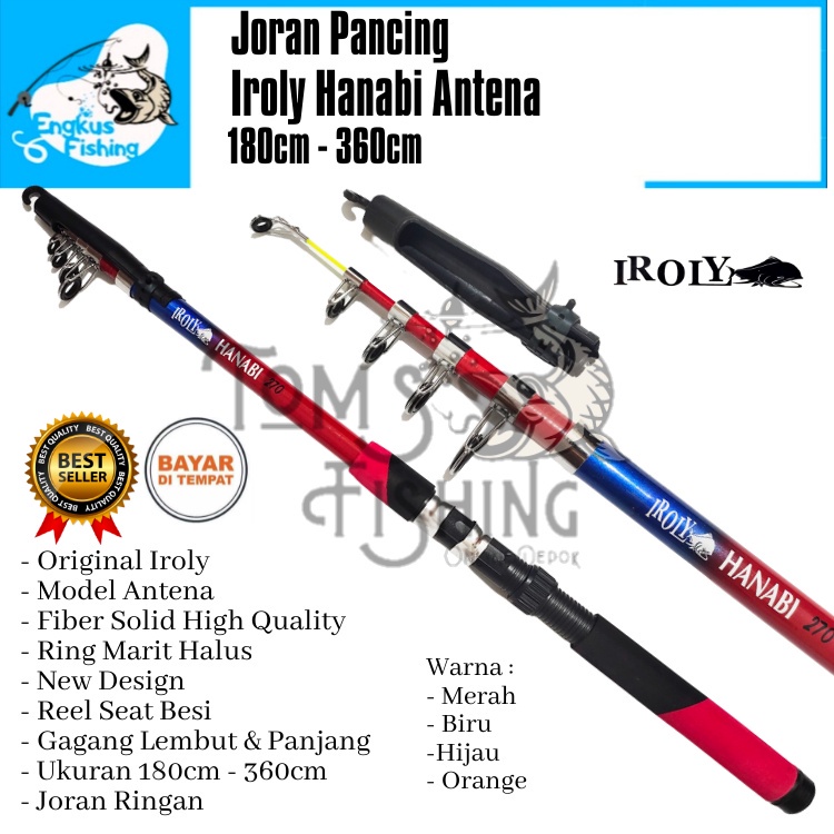 Joran Pancing Pancing Antena Iroly Hanabi (210cm- 300cm) New Design Murah - Engkus Fishing