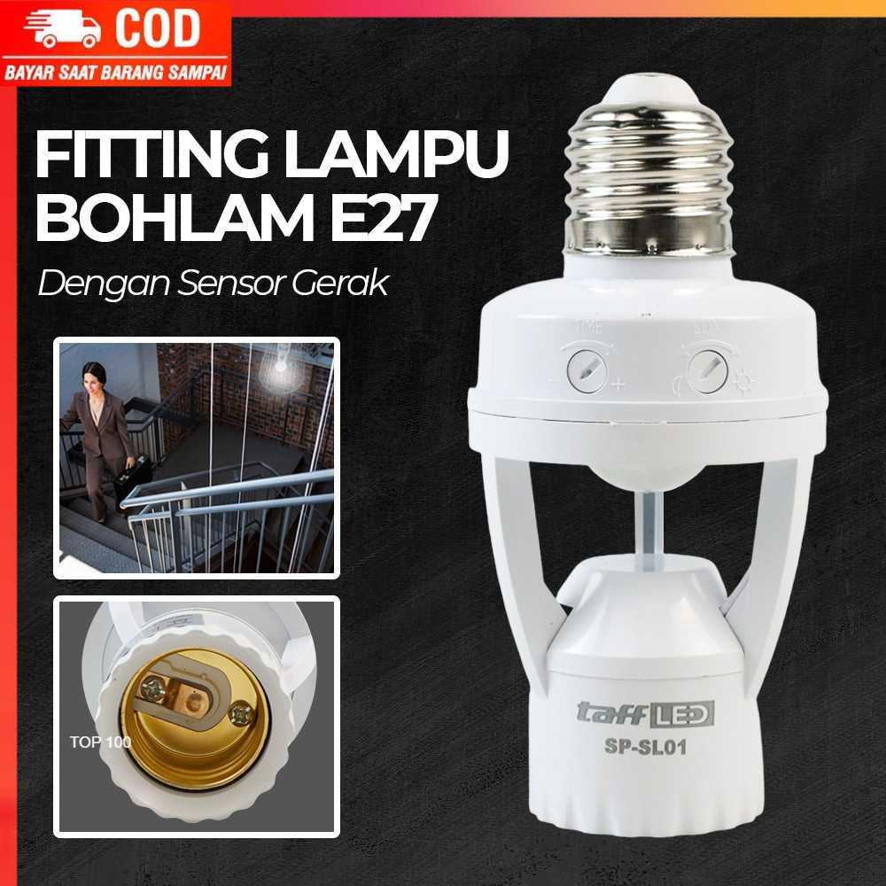 ( 100% BARANG ORI ) TaffLED Fitting Lampu Bohlam PIR Sensor 2000 LUX 240V 60W E27 - SP-SL01