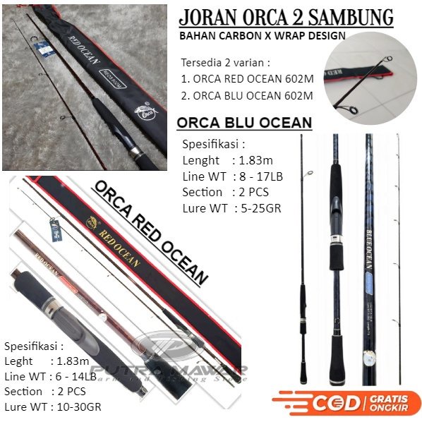 Joran Pancing Spining Sambung 2 Bahan Carbon Hollow Orca Blue Dan Red Ocean 602 Line Weigh 8-17 6-14