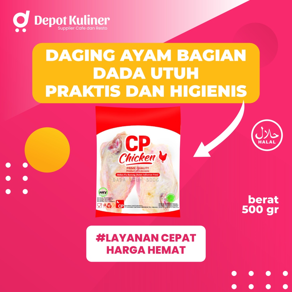 CP Chicken Daging Ayam Bagian Dada Utuh 500 Gr