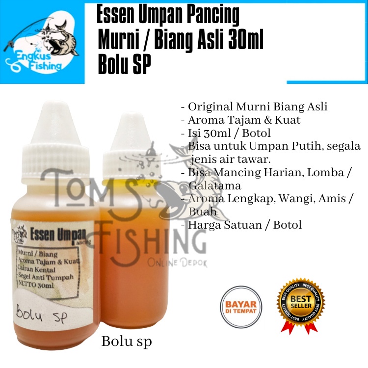 Essen Umpan Pancing Murni Biang Asli 30ml (Amis/ Wangi) Murah - Toms Fishing