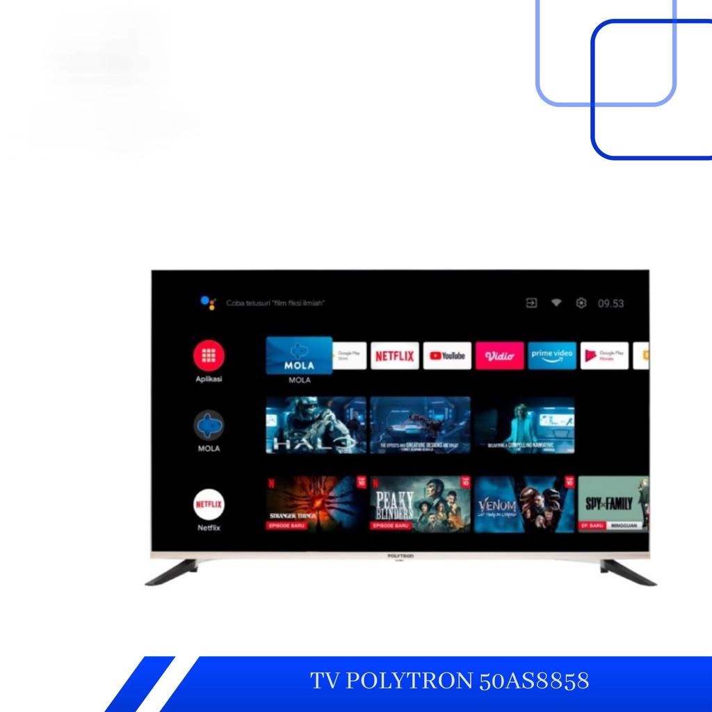 TV ANDROID TV DIGITAL TV LED POLYTRON 50&quot; 50AS8858 50 INCH USB MOVIE HD HDMI SMART TV