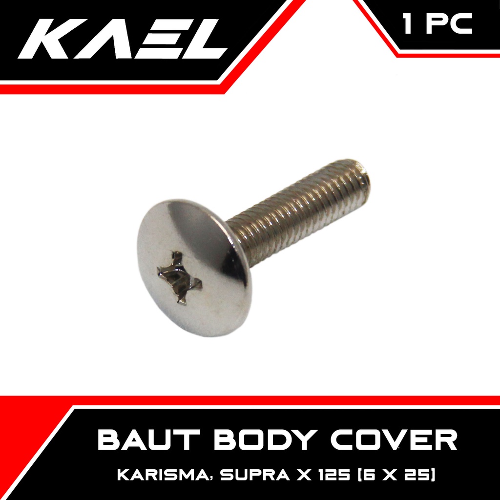 Baut Body Cover Karisma &amp; Supra X 125 6 X 25  Baud Bodi