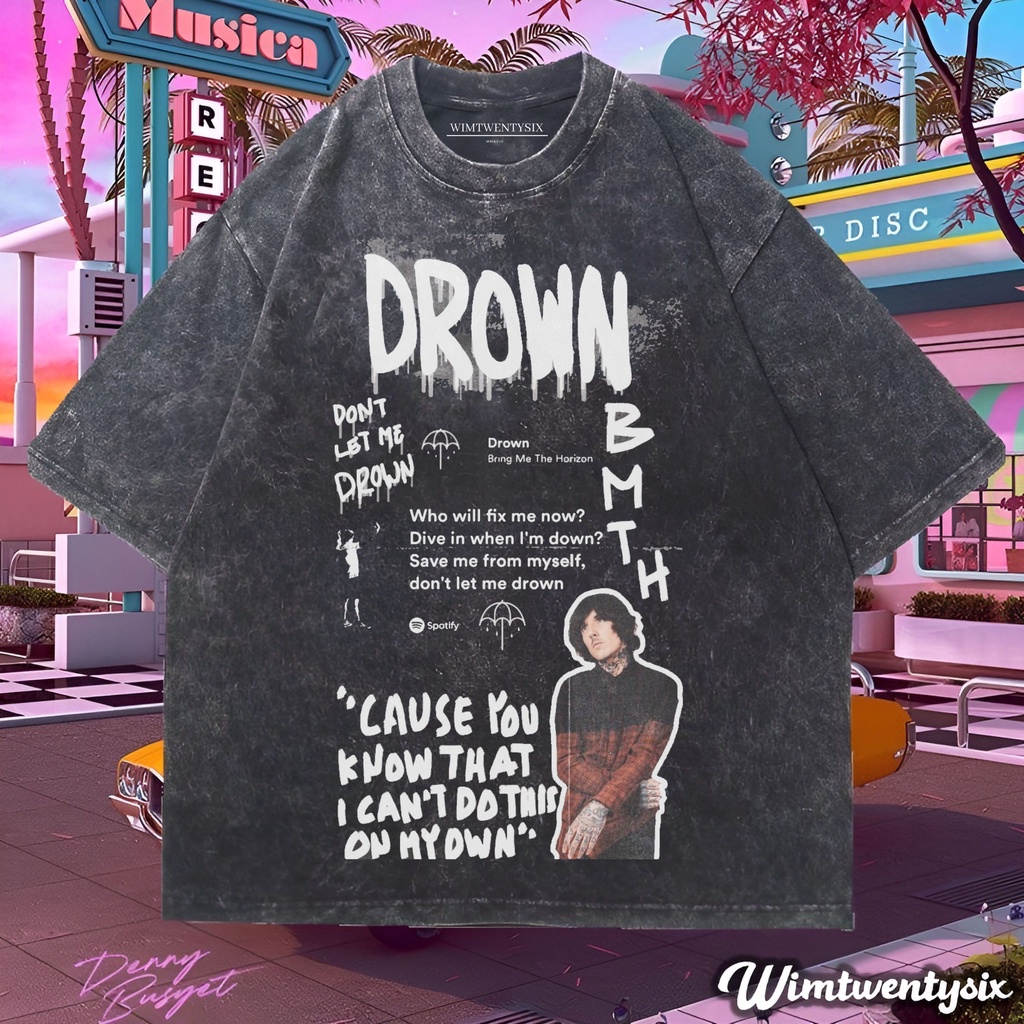 Wimtwentysix “bmth drown” kaos oversized washing | bring me the horizon