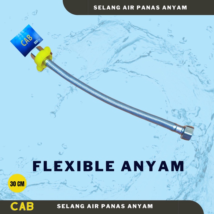 SELANG FLEXIBLE ANYAM KUPING AIR PANAS 30 CM FLEXIBLE WATER HOSE