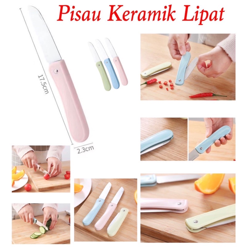 Pisau Keramik Lipat Buah Sayur Pisau Mini Portable [ BES SELLER ]