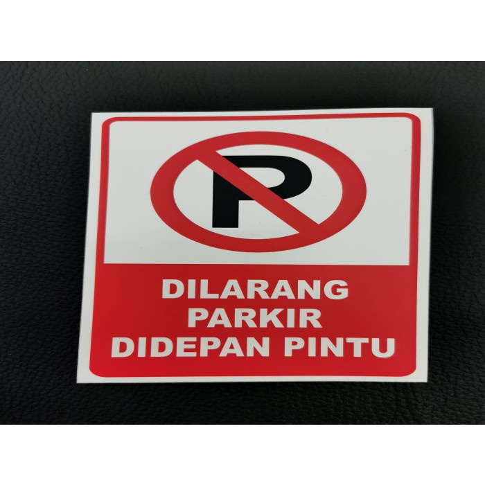 【14 X 10 cm】Stiker Dilarang Parkir No Parking Sticker Dilarang Parkir Depan Pagar Rumah Ruko dan Tembok Rumah