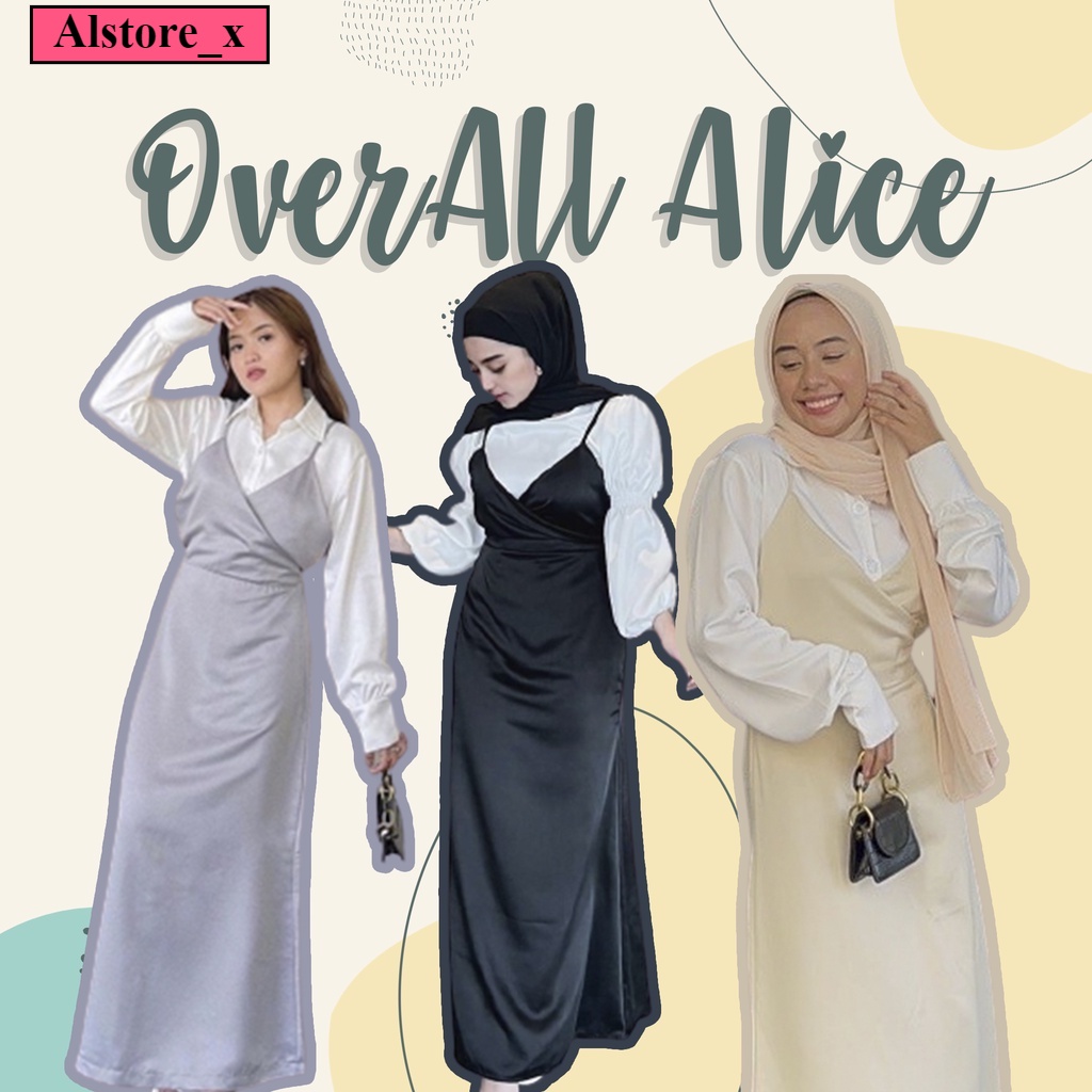 ALICE DRES - OVERALL DRESS PESTA OVERALL ROK OVERALL PESTA OVERALL SATIN  OVERALL KEKINIAN OVERALL S