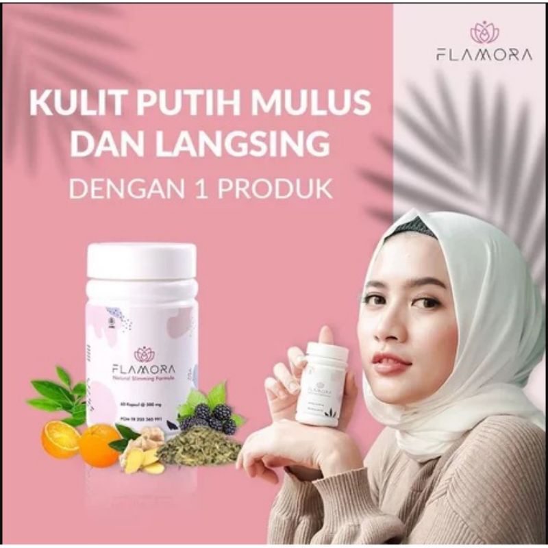 Flamora Slimming Capsule Asli 100% isi 60 Obat Diet Pelangsing Badan Slimming pro