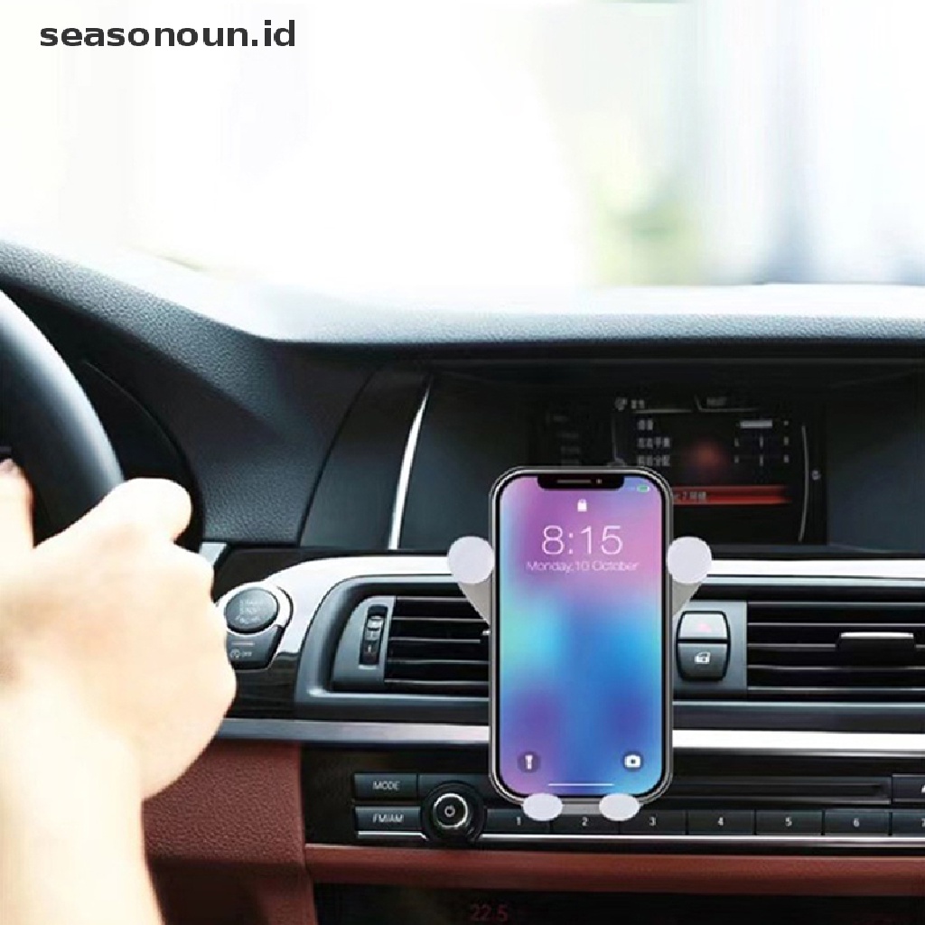 Seasonoun Car Phone Holder Klip Ventilasi Udara Smartphone Stand Gravity Support Mount Untuk iPhone Huawei SamsungXiaomi Universal GPS Stand Di Mobil.