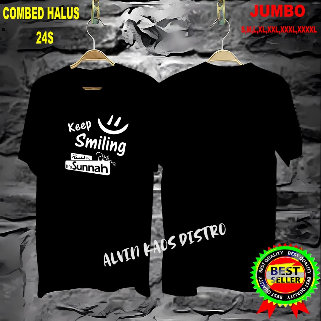 Apps KAOS keep smiling its sunnah/KAOS EKSPRESI/KAOS HITS/KAOS BANDUNG/KAOS MURAH/KAOS DISTRO