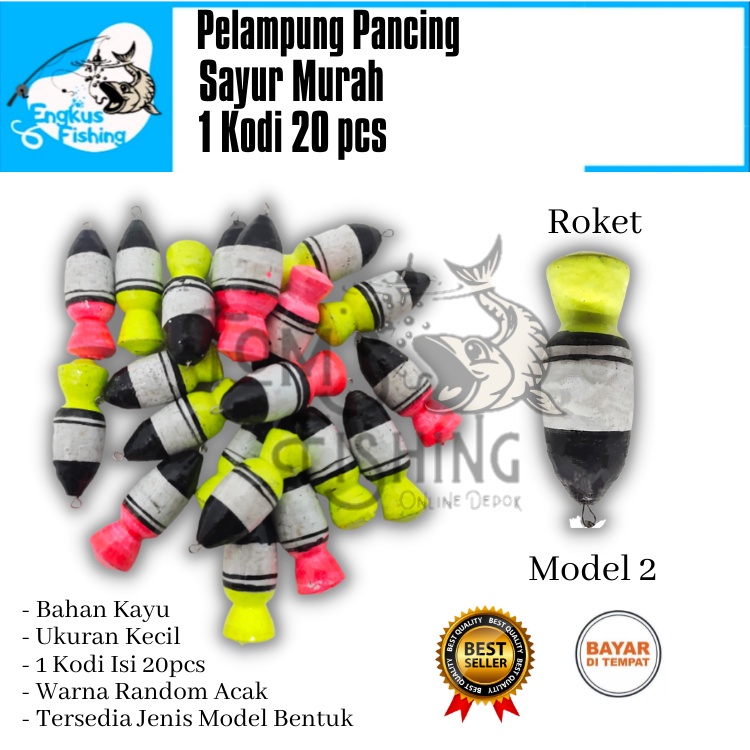 Pelampung Pumbul Pancing Sayur 1 Kodi 20 pcs Banyak Murah Varian Model - Engkus Fishing