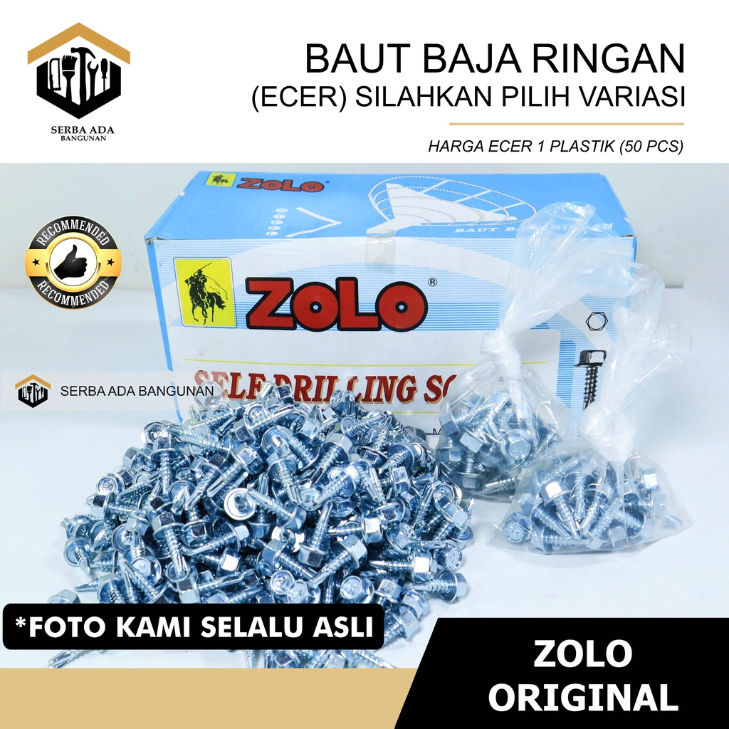 Baut Roofing Baja ringan ZOLO 10 × 19 Isi 100pcs / Baut Skrup Baja Ringan 10 x 16 Baut Drilling PER 50 Pcs