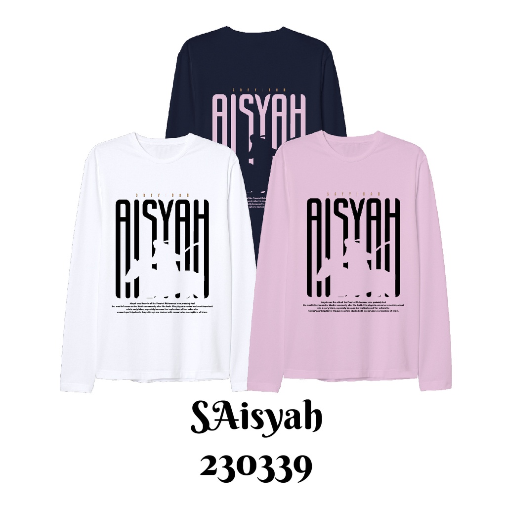 Baju Kaos Lengan Panjang Muslim Edisi SAisyah Ready Bayi sampai Dewasa Bahan Katun Combed 30s