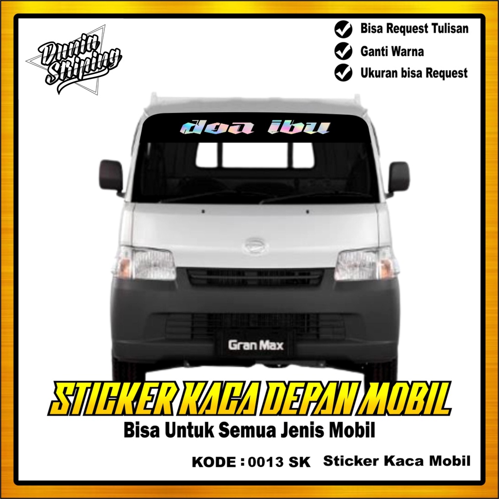 STIKER CUTING KACA DEPAN MOBIL/GRANDMAX