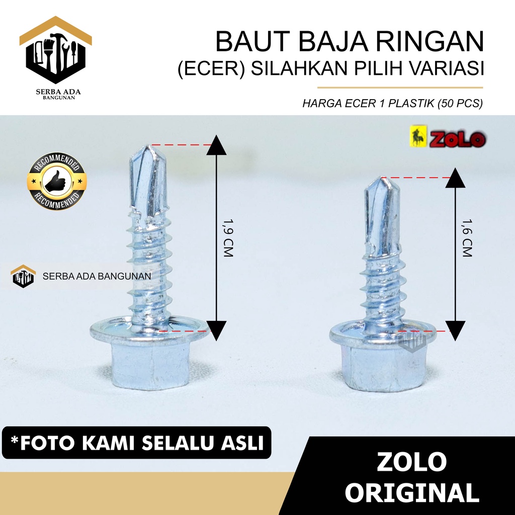 Baut Roofing Baja ringan ZOLO 10 × 19 Isi 100pcs / Baut Skrup Baja Ringan 10 x 16 Baut Drilling PER 50 Pcs