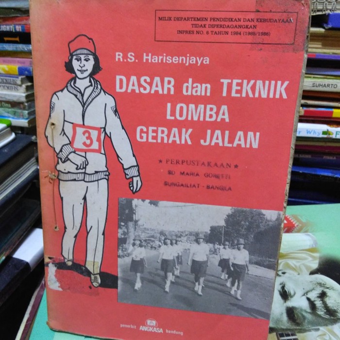 dasar dan teknik lomba gerak jalan. exs perpus