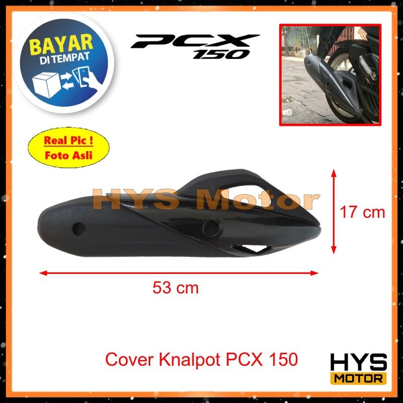 HYS Cover Knalpot PCX 150 Lokal / K97 Tahun 2018 2019 - Variasi Aksesoris Tutup Pelindung Knalpot Mo