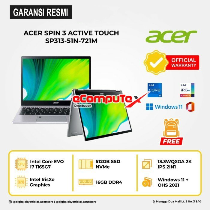 LAPTOP ACER SPIN 3 ACTIVE SP313-51N-721M / CORE i7-1165G7 / INTEL IRIS XE GRAPHICS 96EU / RAM 16GB 512GB SSD 13.3&quot;IPS W11+OHS GARANSI RESMI