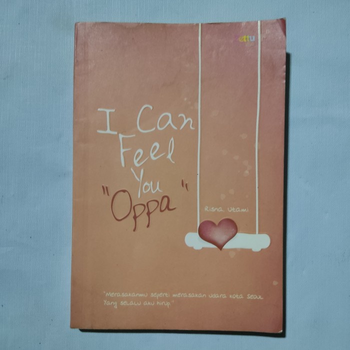 Novel i can feel you oppa by Risna utami