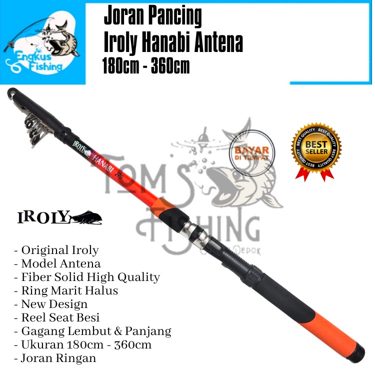 Joran Pancing Pancing Antena Iroly Hanabi (210cm- 300cm) New Design Murah - Engkus Fishing