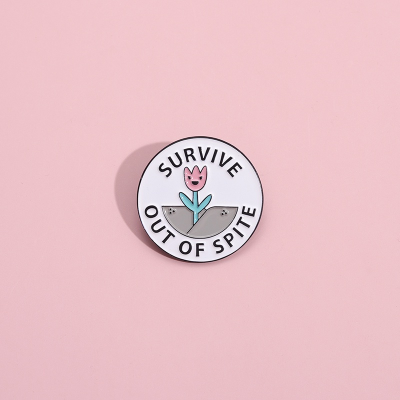 Survive Out of Spite Enamel Pin Round Flower Brooch Clothes Lapel Pin Badge Cute Inspiring Jewelry Gift for Friends