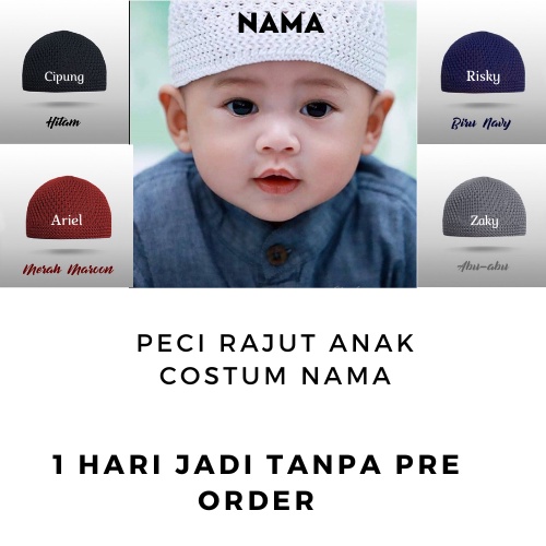 Free Costum Nama Peci Rajut Anak Bayi Request Boridr Nama Suka suka