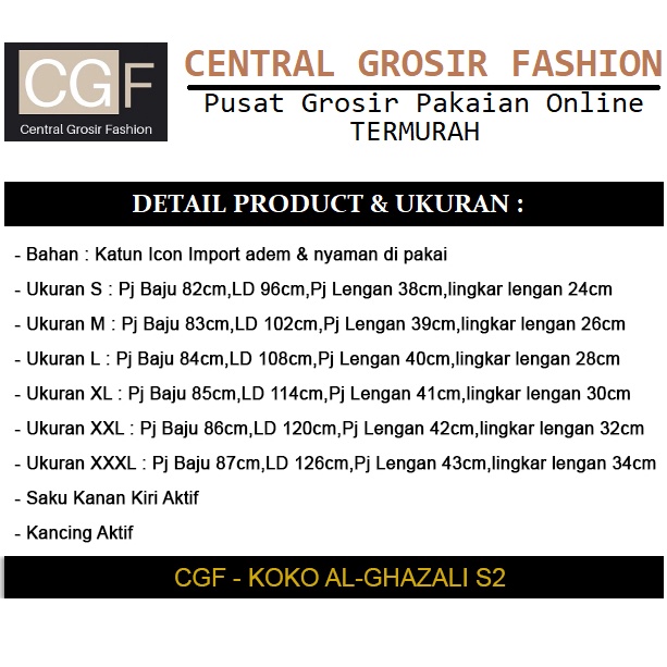 Koko Al-Ghazali S2 - Central Grosir Fashion (CGF) - Ukuran S-3XL - Matt Katun Icon Import - Baju Koko Qurta Pria - Baju Koko atasan Pria - New Arrival