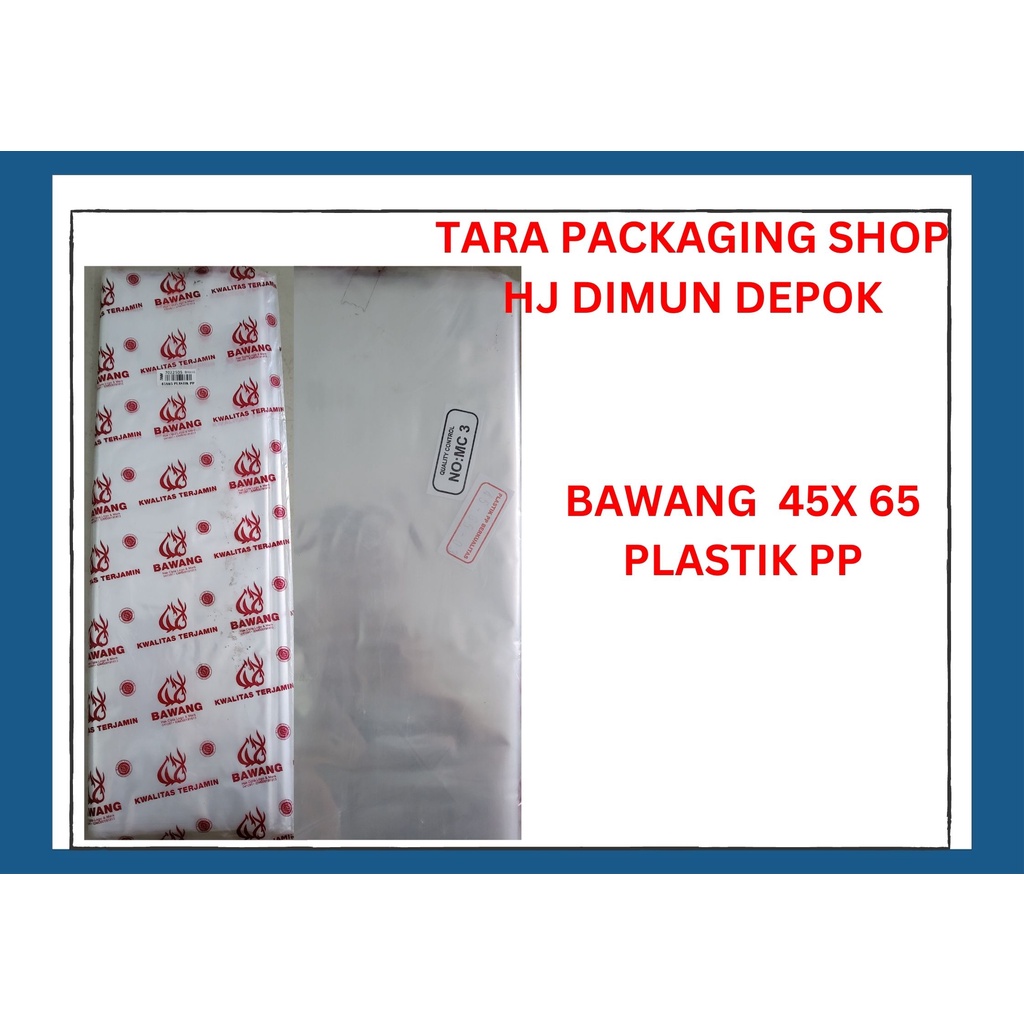 KANTONG PLASTIK BENING PP 45 X 65 MERK BAWANG
