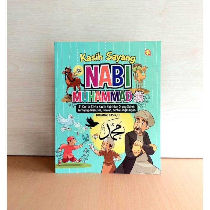 Kasih Sayang Nabi Muhammad SAW - Alkautsar Kids