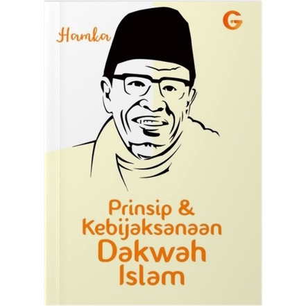 Prinsip dan Kebijaksanaan Dakwah - Buya Hamka