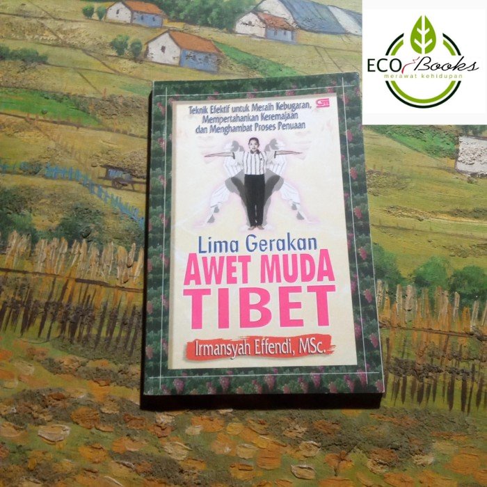 Ecobooks - Lima gerakan awet muda Tibet