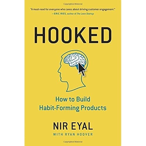 

Hooked How to Build Habit-Forming Products 2014