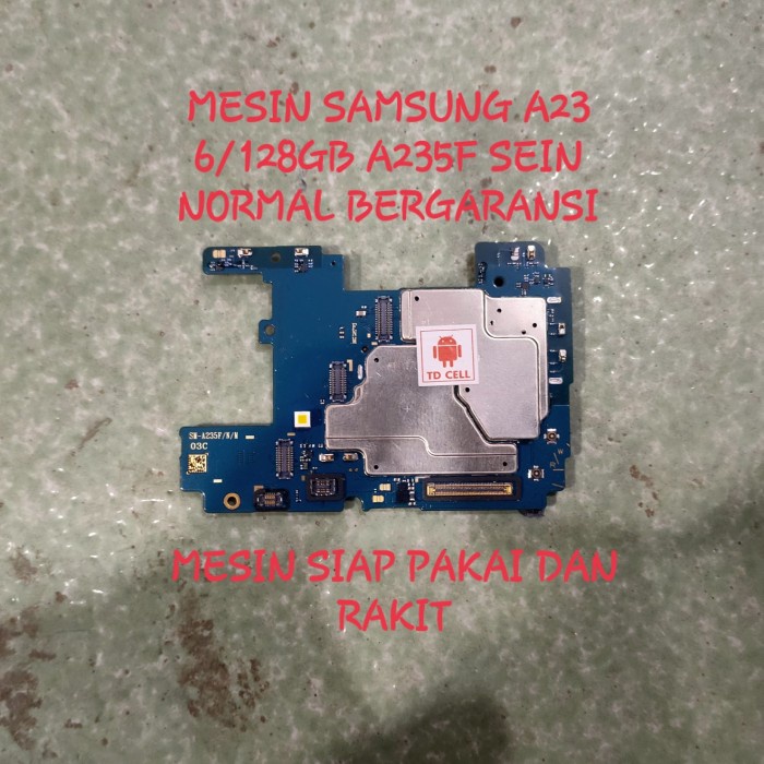 MESIN SAMSUNG A23 6-128GB NORMAL MESIN SAMSUNG A23 NORMAL MESIN A235F