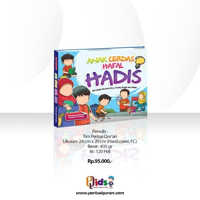 Anak Cerdas Hafal Hadis - Perisai Qids